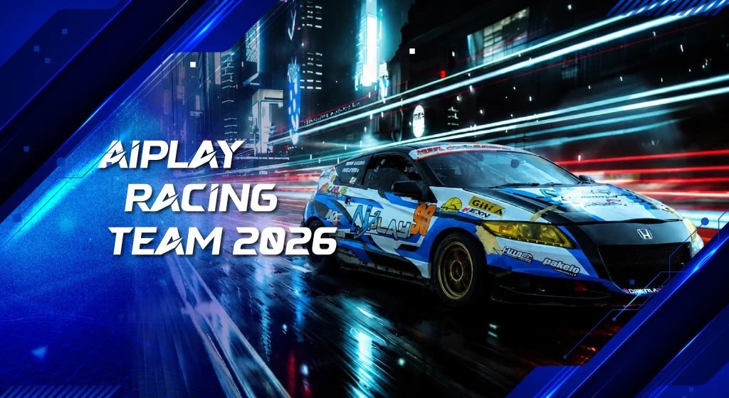 AiPLAY event: AiPLAY Racing Team 2026